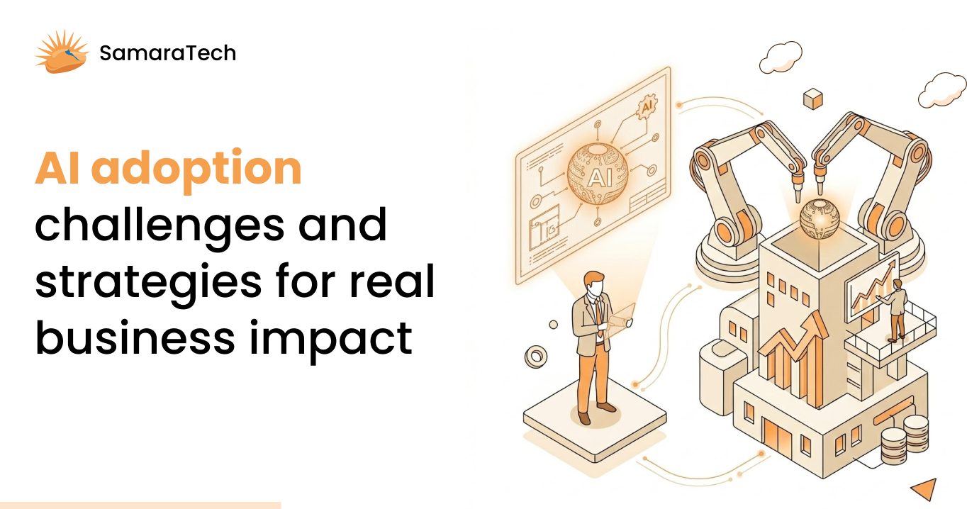 AI adoption challenges and enterprise strategies for real business impact in 2026