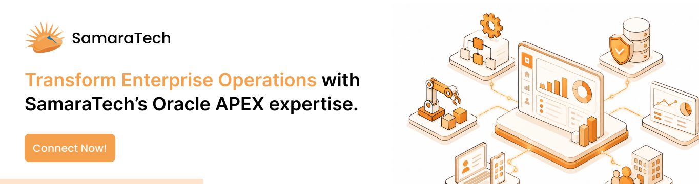 SamaraTech Oracle APEX low-code platform expertise for enterprise operations transformation